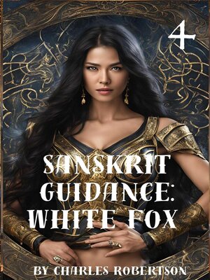 cover image of Sanskrit Guidance: White Fox, 4